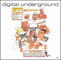This Is an EP Release - Digital Underground