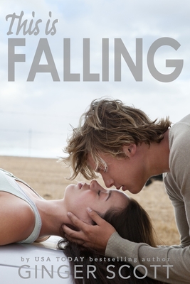 This Is Falling - Scott, Ginger