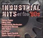 This Is Industrial Hits of the 90's - Various Artists