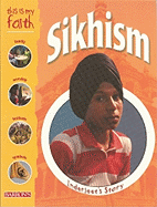 This Is My Faith: Sikhism