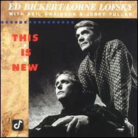 This Is New - Ed Bickert with Lorne Lofsky