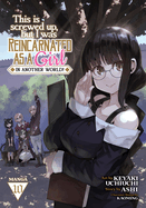 This Is Screwed Up, But I Was Reincarnated as a Girl in Another World! (Manga) Vol. 14