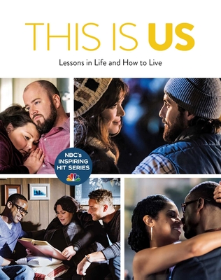 This Is Us: Lessons in Life and How to Live - Bluestreak