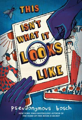 This Isn't What It Looks Like Lib/E - Bosch, Pseudonymous, and Various Narrators (Read by)