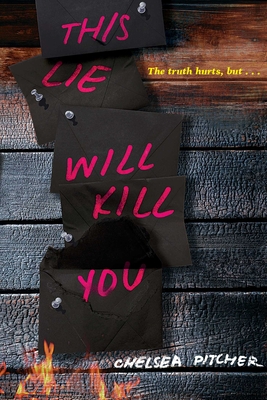 This Lie Will Kill You - Pitcher, Chelsea
