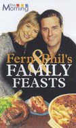 "This Morning": Fern and Phil's Family Feasts