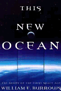 This New Ocean - Burrows, William E