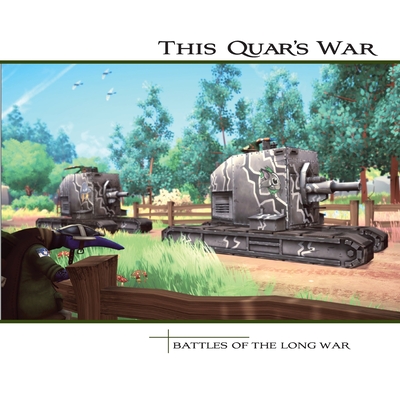 This Quar's War 2.0: The Long War - Walter, Zachary, and Walters, Andrew