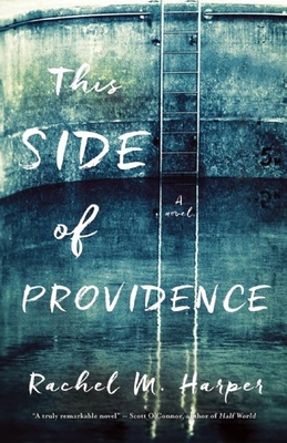 This Side of Providence - Harper, Rachel M