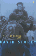 This Sporting Life - Storey Publishing, and Storey, David