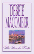 This Time for Keeps - Macomber, Debbie, and Copyright Paperback Collection