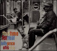 This Time for Real - Billy Price and Otis Clay