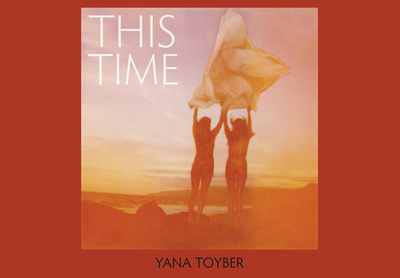 This Time - Toyber, Yana