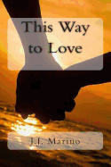 This Way to Love