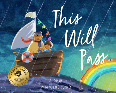 This Will Pass: A Story of Mindful Resilience - Donnini, J
