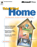 This Wired Home: The Microsoft Guide to Home Networking