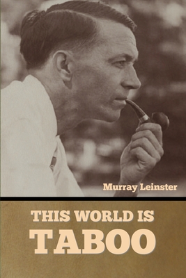 This World Is Taboo - Leinster, Murray