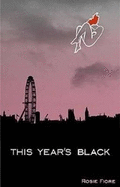 This Year's Black