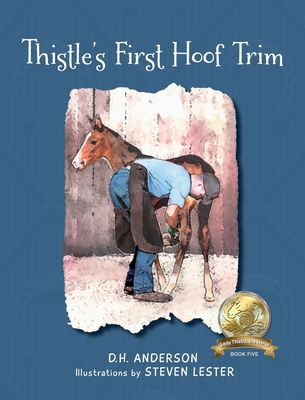 Thistle's First Hoof Trim - Anderson, D H