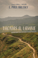 Thomas A. Lambie