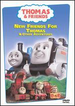 Thomas and Friends: New Friends for Thomas and Other Adventures