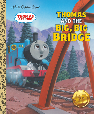 Thomas and the Big, Big Bridge (Thomas & Friends) - Awdry, W, Rev.