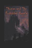 Thomas and the Forbidden Castle: An Epic Cat Adventure