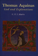 Thomas Aquinas: God and Explanations