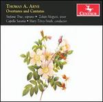 Thomas Arne: Overtures and Cantatas