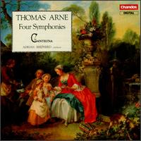 Thomas Augustine Arne: Four Symphonies - Andrew Morris (violin); Angus Anderson (violin); Cantilena; Adrian Shepherd (conductor)