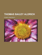 Thomas Bailey Aldrich