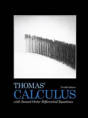 Thomas' Calculus with Second-Order Differential Equations - Weir, Maurice D., and Hass, Joel, and Finney, Ross L.