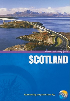 Thomas Cook Driving Guides: Scotland - Dailey, Donna