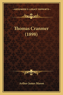 Thomas Cranmer (1898)