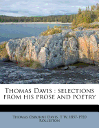 Thomas Davis, Selections from His Prose and Poetry