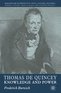 Thomas de Quincey: Knowledge and Power