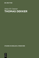 Thomas Dekker: An Analysis of Dramatic Structure