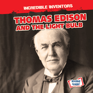 Thomas Edison and the Light Bulb