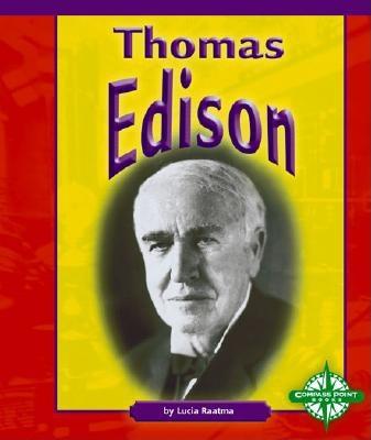 Thomas Edison - Raatma, Lucia