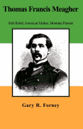 Thomas Francis Meagher