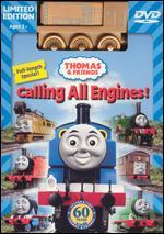 Thomas & Friends: Calling All Engines! [With Train]