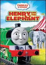 Thomas & Friends: Henry and the Elephant