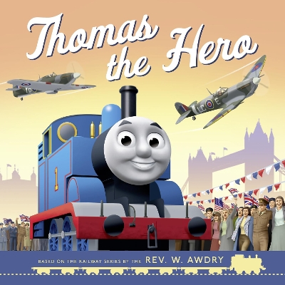 Thomas & Friends: Thomas the Hero: Ve Day - Farshore
