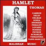 Thomas: Hamlet (Highlights)