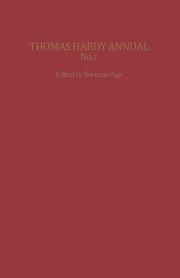 Thomas Hardy Annual No. 2 - Page, Norman, Dr. (Editor)