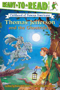 Thomas Jefferson and the Ghostriders: Ready-To-Read Level 2