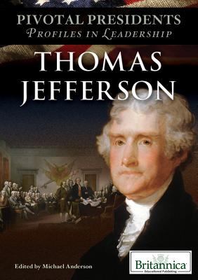 Thomas Jefferson - Anderson, Michael (Editor)