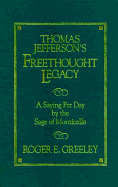 Thomas Jefferson's Freethought Legacy