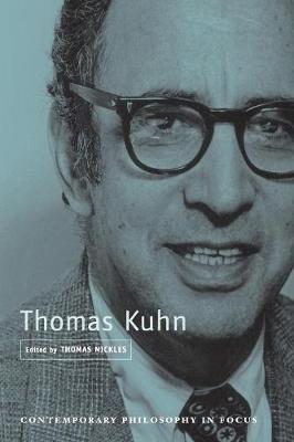 Thomas Kuhn - Nickles, Thomas (Editor)