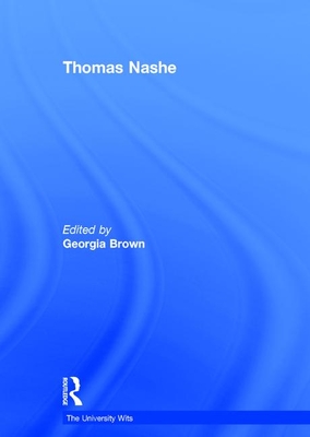 Thomas Nashe - Brown, Georgia (Editor)